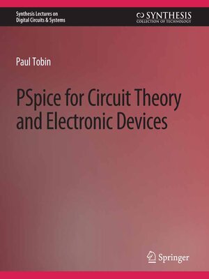 cover image of PSpice for Circuit Theory and Electronic Devices